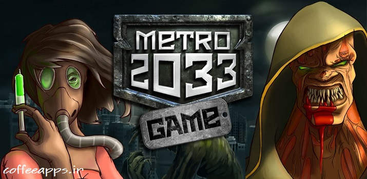 دانلود Metro 2033 Wars